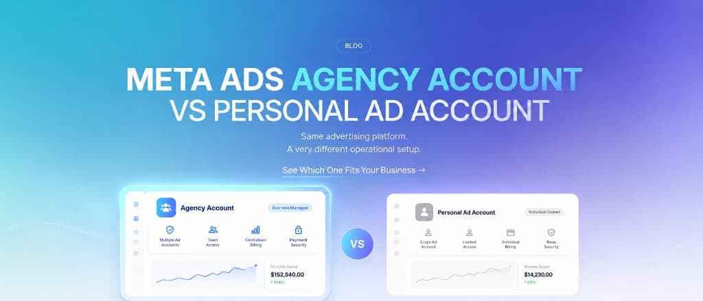 Meta Ads Agency Account vs Personal Ad Account comparison banner